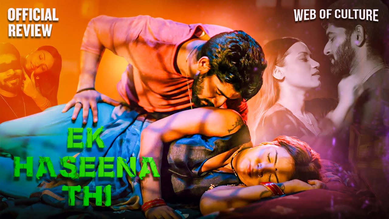 Ek Haseena Thi